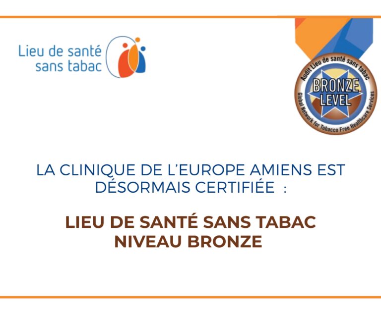 Clinique Europe Amiens Médaille Bronze LSST
